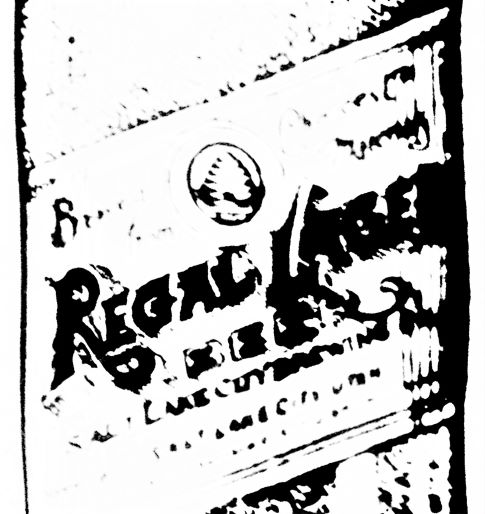 Regal Lager_The_Eureka_Reporter_Eureka Utah_Fri__Feb_19__1915 Enhanced.jpg