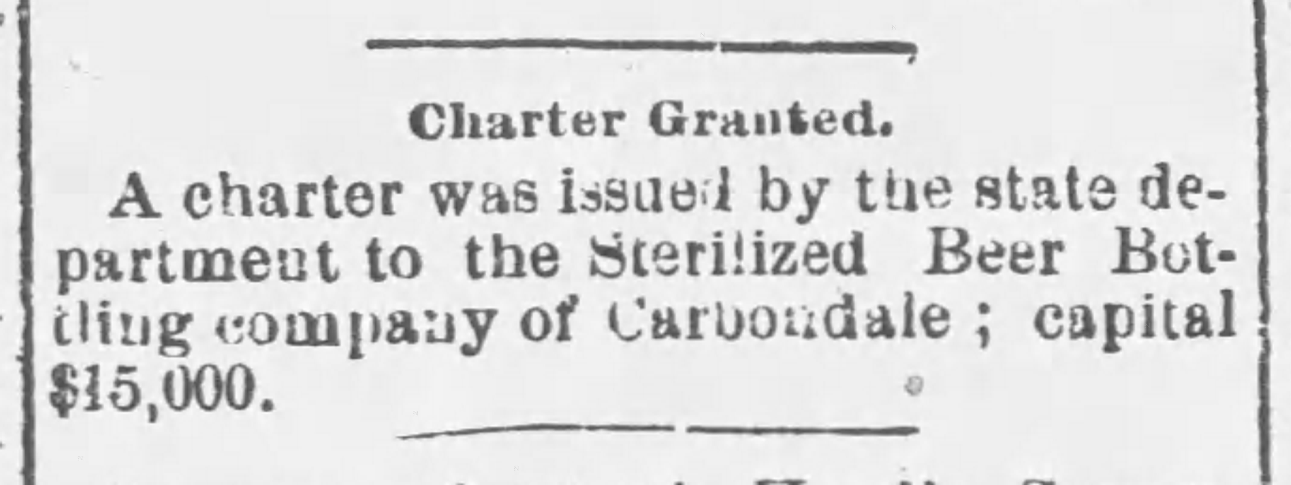 Sterilized Beer Bottling Co. Charter_The_Carbondale_Leader_Penn_Fri__Feb_12__1904.jpg