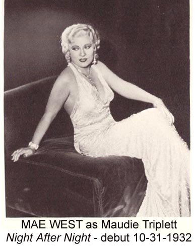 Mae West Night After Night Oct 31, 1932 Debut.jpg