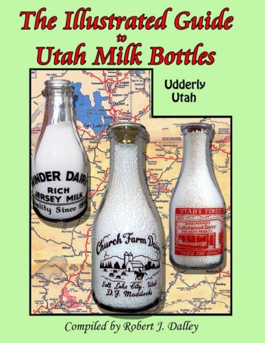 Illustrated Guide to Utah Milk Bottles Cover flattened for book photo small.jpg