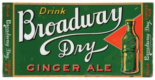 Broadway Dry Ginger Ale Sign.jpg