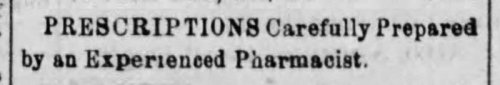 Prescriptions Carefully Prepared by Experienced Pharamacist 1876.jpg