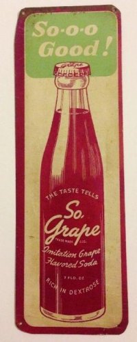 So Grape Sign The Taste Tells.jpg