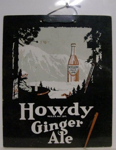 Howdy Ginger Ale Cardboard Sign Described 1920s eBay 2019 $149.jpg